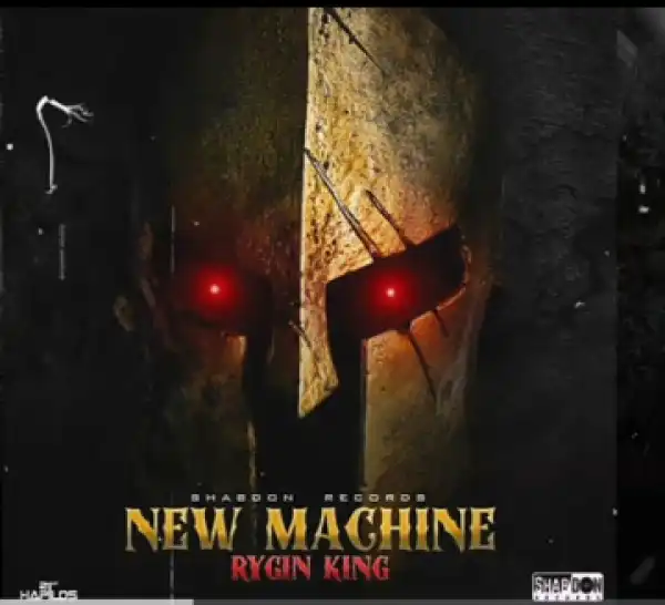 Rygin King - New Machine